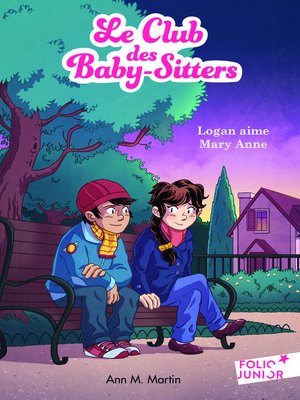 cover image of Le Club des Baby-Sitters (Tome 10)--Logan aime Mary Anne